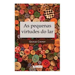 Livro As Pequenas Virtudes Lar